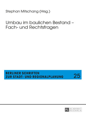 cover image of Umbau im baulichen Bestand – Fach- und Rechtsfragen